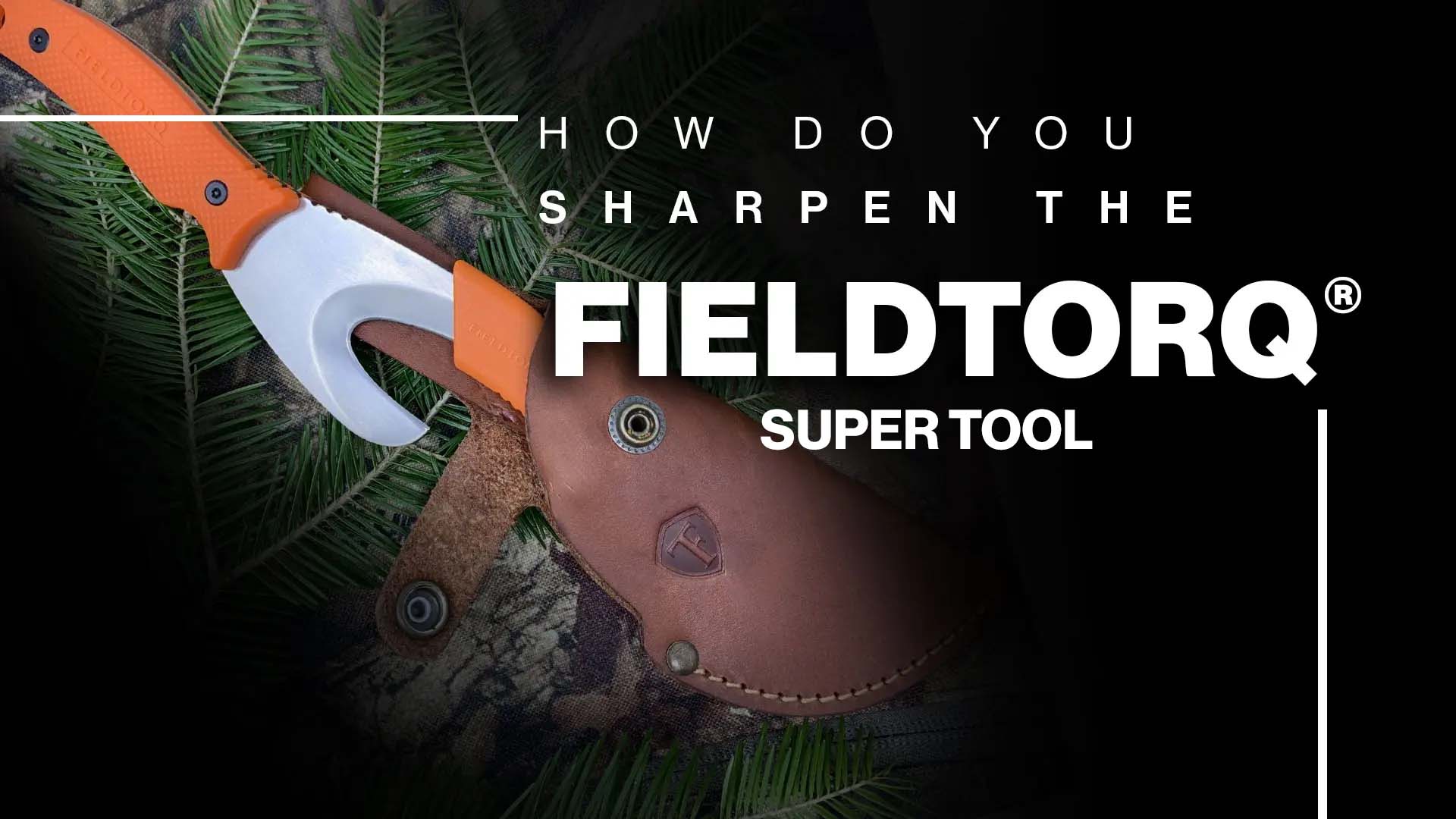 how do you sharpen the FieldTorq